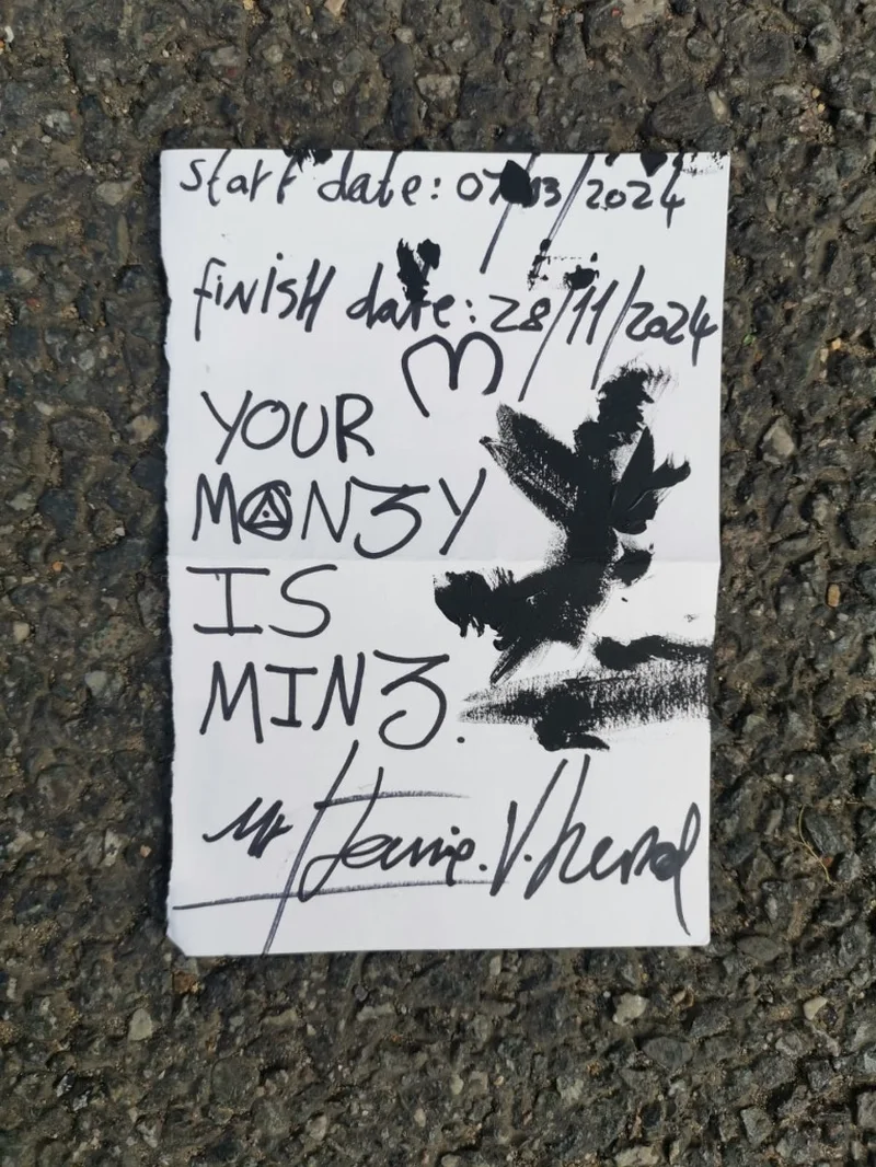 The handwritten authentication sheet signed by Mr Jamie V. Heap stating start date 07/03/2024, finish date 28/11/2024, and title YOUR MONEY IS MINE.